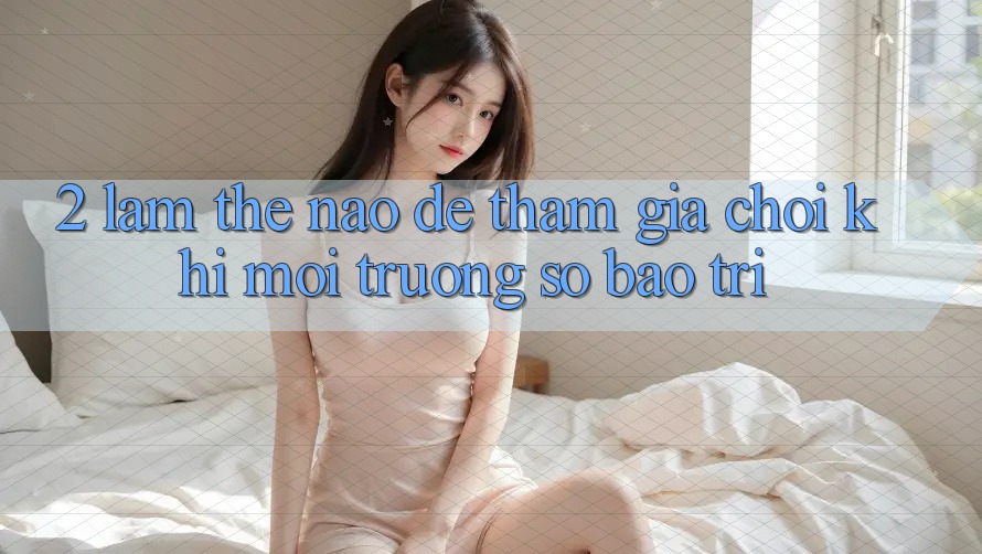 2. Làm thế nào để tham gia chơi khi môi trường số bảo trì?
