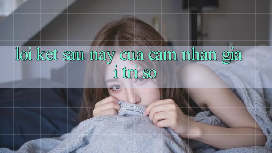 Lời Kết: Sau này Của Cảm nhận Giải Trí Số
